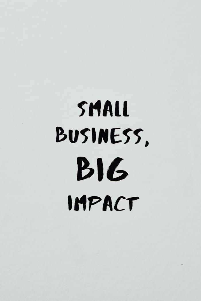 Motivational text highlighting the impact of small businesses on a minimalist background.